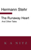 The Runaway Heart and Other Tales