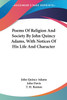 Poems Of Religion And Society By John Quincy Adams, With Notices Of His Life And Character