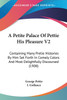 A Petite Palace Of Pettie His Pleasure V2
