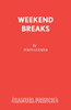 Weekend Breaks