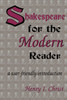 Shakespeare for the Modern Reader