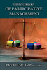 The Psychology of Participative Management