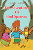 The Adventures Of Paul Sparrow