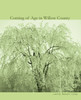 Coming of Age in Willow County