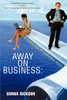 Away on Business