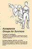 Acceptance Groups for Survivors