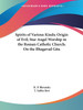 Spirits of Various Kinds; Origin of Evil; Star Angel Worship in the Roman Catholic Church; On the Bhagavad Gita