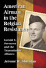 American Airman in the Belgian Resistance