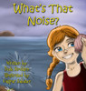 What's That Noise?