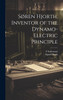 Søren Hjorth, Inventor of the Dynamo-electric Principle