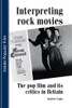 Interpreting rock movies