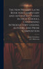 The new Primary Latin Book for Elementary and Advanced Classes in High Schools, Containing Introductory Lessons, Authors, and Prose Composition