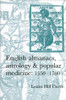 English almanacs, astrology and popular medicine, 15501700