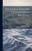 The Early History of Canadian Banking