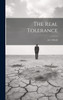 The Real Tolerance