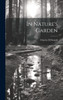 In Nature's Garden