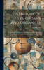 A History of Hull Organs and Organists