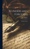 Blunders and Forgeries