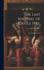 The Last Sentinel of Castle Hill