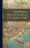 Pepperell, Massachusetts, City Directory