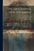 The Apocryphal New Testament