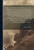 Cogitationes Rationales De Viribus Intellectus Humani Earumque Usu Legitimo In Veritatis Cognitione Cum Iis, Qui Veritatem Amant, Communicatae Et Nunc Ex Sermone Germanico In Latinum Translatae...
