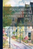 Founders And Leaders Of Connecticut 1633 1783