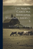 The North Carolina Beekeeper, Volume 1, Issues 1-5