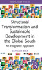 Structural Transformation and Sustainable Development in the Global South