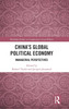 China's Global Political Economy
