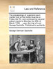 The proceedings of a general court-martial held at the Horse-Guards on Friday the 7th, and continued by several adjournments to Monday the 24th of March 1760; ... upon the trial of Lord George Sackville. Published by authority.