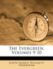 The Evergreen, Volumes 9-10