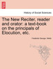 The New Reciter, reader and orator