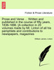 Prose and Verse ... Written and published in the course of fifty years, 1836-1886. [A collection in 20 volumes made by Mr. Linton of all his pamphlets and contributions to newspapers, magazines
