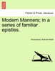 Modern Manners; in a series of familiar epistles.