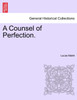 A Counsel of Perfection.