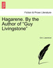 Hagarene. By the Author of "Guy Livingstone"