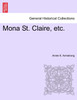 Mona St. Claire, etc.