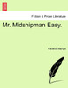 Mr. Midshipman Easy.