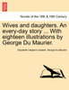 Wives and daughters. An every-day story ... With eighteen illustrations by George Du Maurier. Vol. II.