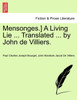 Mensonges.] A Living Lie ... Translated ... by John de Villiers.