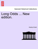 Long Odds ... New edition.