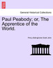 Paul Peabody; or, The Apprentice of the World.