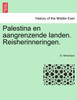 Palestina en aangrenzende landen. Reisherinneringen.