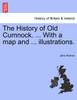 The History of Old Cumnock. ... With a map and ... illustrations.