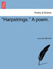 "Harpstrings." A poem.