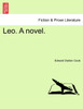Leo. A novel.