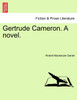 Gertrude Cameron. A novel.