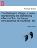 The Distress'd Village, a poem, representing the distressing effects of fire