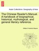 The Chinese Reader's Manual. A handbook of biographical, historical, mythological, and general literary reference.